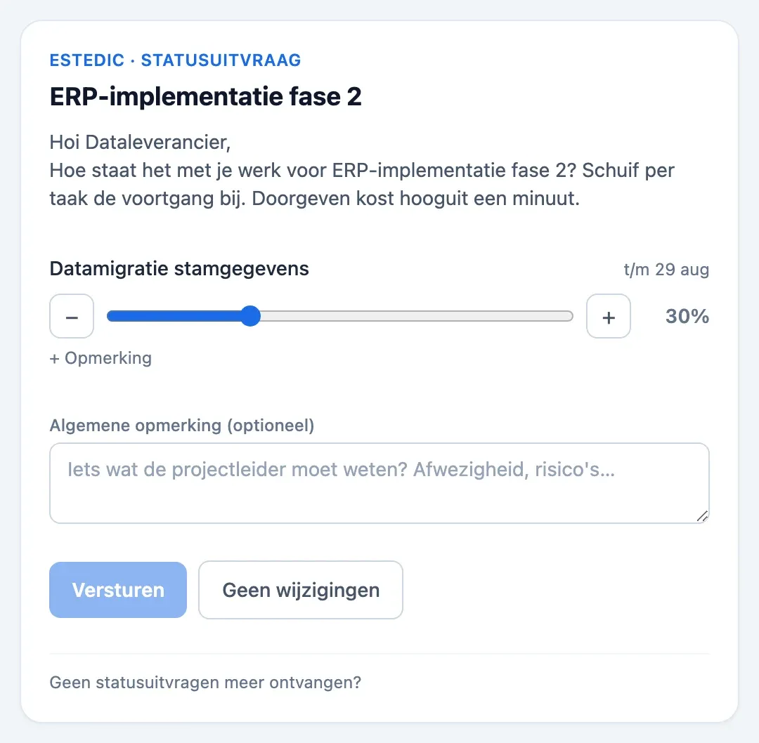 Het statusuitvraagportaal: schuif per taak de voortgang bij en verstuur — zonder account of wachtwoord
