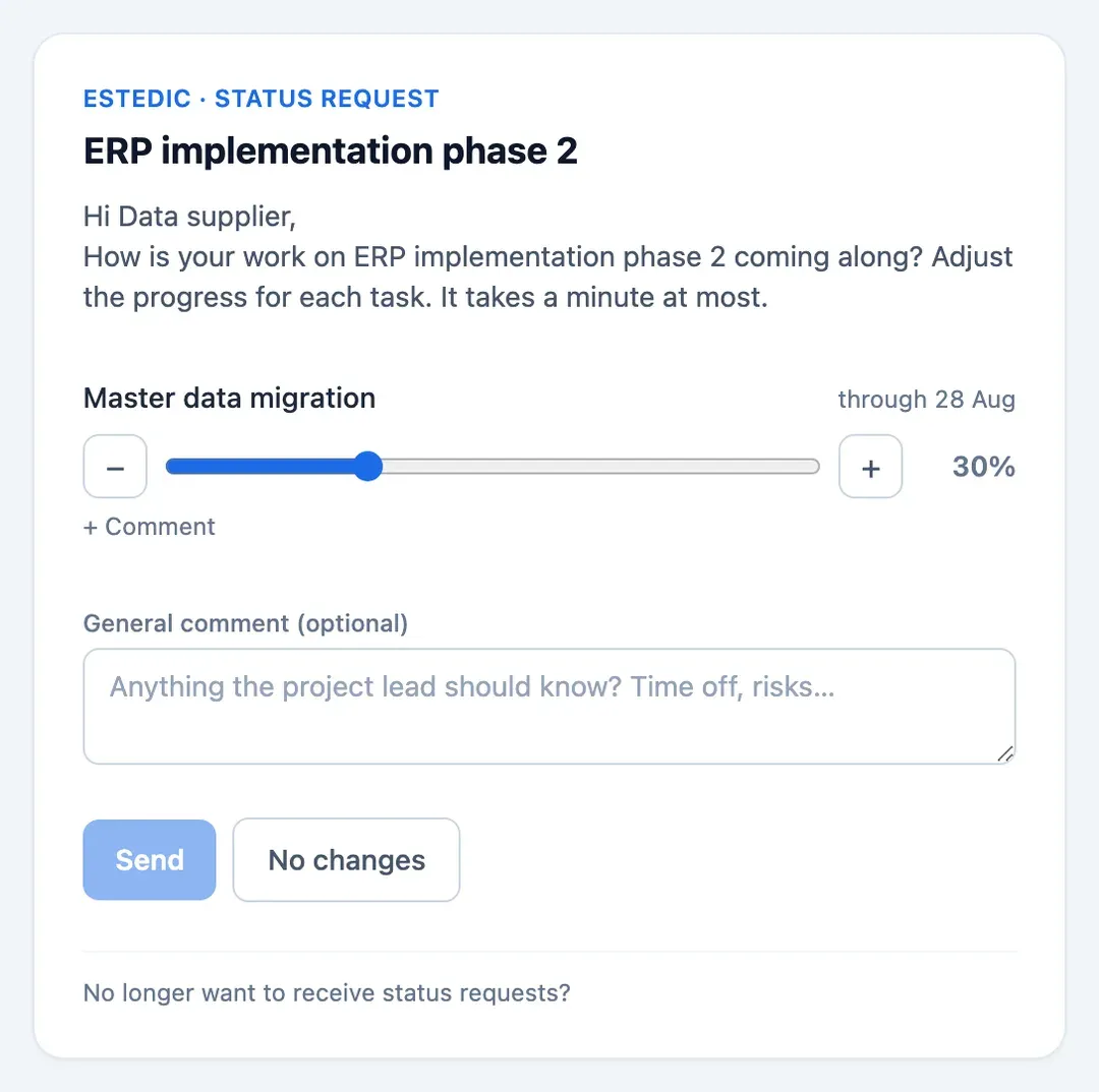 The status request portal: adjust the progress per task and submit, without an account or password
